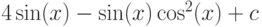 4\sin(x)-\sin(x)\cos^2(x)+c