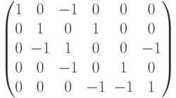 $$\begin{pmatrix}1 & 0 & -1 & 0 & 0 & 0\\0 & 1 & 0 & 1 & 0 & 0\\0 & -1 & 1 & 0 & 0 & -1\\0 & 0 & -1 & 0 & 1 & 0\\0 & 0 & 0 & -1 & -1 & 1\end{pmatrix}$$