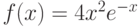 $f(x)=4x^{2}e^{-x} $