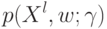 p(X^l, w; \gamma)