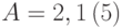 A=2,1\left(5\right)
