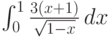 \int_0^1 \frac{3 (x+1)}{\sqrt{1-x}} \, dx