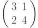 \left( \begin{array}{cc} 3 & 1\\ 2 & 4\\ \end{array} \right)