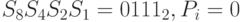 S_{8}S_{4}S_{2}S_{1}=0111_{2}, P_{i}=0