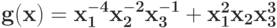 \bf {g(x) = x_{1}^{-4}x_{2}^{-2}x_{3}^{-1} +x_{1}^{2}x_{2}x_{3}^{3}}