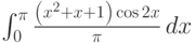 \int_0^{\pi } \frac{\left(x^2+x+1\right) \cos 2 x}{\pi } \, dx