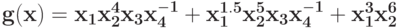 \bf {g(x) = x_{1}x_{2}^{4}x_{3}x_{4}^{-1} + x_{1}^{1.5}x_{2}^{5}x_{3}x_{4}^{-1} +x_{1}^{3}x_{2}^{6}}