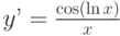 y’=\frac{\cos (\ln x)}{x}