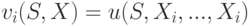 v_i(S,X)=u(S,X_i,...,X_{i})