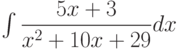 \int \dfrac{5x+3}{x^2+10 x+29} dx