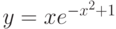 $y=xe^{-x^2+1}$