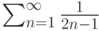 \sum_{n=1}^\infty \frac{1}{2n-1}