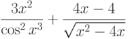 $\dfrac{3x^2}{\cos^2 x^3} + \dfrac{4x-4}{\sqrt{x^2-4x}}$