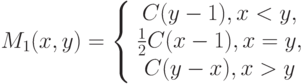 M_1(x, y)=\left\{ \begin {array}{1} C(y-1),x<y,\\\frac12C(x-1),x=y,\\C(y-x),x>y\end{array} \right.