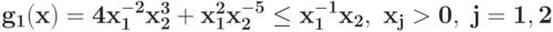 \bf{g_{1}(x) =4 x_{1}^{-2}x_{2}^{3} + x_{1}^{2}x_{2}^{-5}\leq x_{1}^{-1}x_{2},\ x_j>0,\j=1, 2}