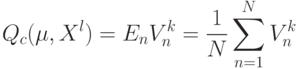 Q_c (\mu, X^l) = E_n V_n^k = \frac{1}{N}\sum_{n=1}^N V_n^k