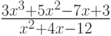 \frac{3x^3+5x^2-7x+3}{x^2+4x-12}