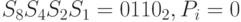 S_{8}S_{4}S_{2}S_{1}=0110_{2}, P_{i}=0