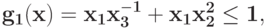 \bf{g_{1}(x) =x_{1}x_{3}^{-1} + x_{1}x_{2}^{2}\leq 1,}