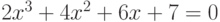 2x^3+4x^2+6x+7=0