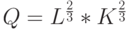 Q=L^{\frac{2}{3}}*K^{\frac{2}{3}}