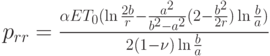 {p_{rr}} = \frac{{\alpha E{T_0}( \ln \frac{2b}{r} - \frac{{{a^2}}}{{{b^2} - {a^2}}}(2 - \frac{{{b^2}}}{{{2r}}})\ln \frac{b}{a})}}{{2(1 - \nu )\ln \frac{b}{a}}}