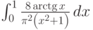 \int_0^1 \frac{8 \arctg x}{\pi ^2 \left(x^2+1\right)} \, dx