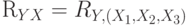 $R_{YX}=R_{Y,(X_{1},X_{2},X_{3})}$