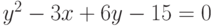 y^2-3x+6y-15=0