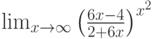 \lim_{x\to \infty}\left(\frac{6x-4}{2+6x}\right)^{x^2}