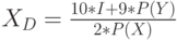 X_D=\frac{10*I+9*P(Y)}{2*P(X)}