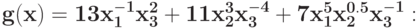 \bf{g(x) = 13 x_{1}^{-1}x_{3}^{2} + 11 x_{2}^{3}x_{3}^{-4} +7 x_{1}^{5}x_{2}^{0.5}x_{3}^{-1}:}