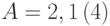 A=2,1\left(4\right)