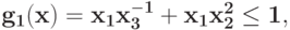 \bf{g_{1}(x) = x_{1}x_{3}^{-1} + x_{1}x_{2}^{2}\leq 1,}