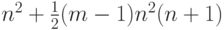 n^2 + \frac{1}{2}(m-1)n^2(n+1)