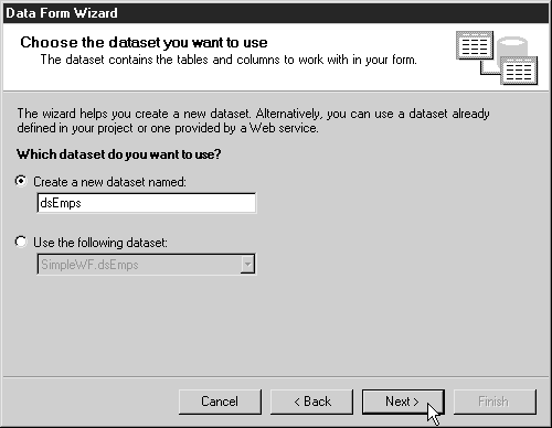 Окно Choose The Dataset You Want To Use (Выберите нужный набор данных) мастера форм данных (Data Form Wizard)