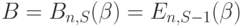 B=B_{n,S}(\beta)=E_{n,S-1}(\beta)