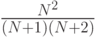 \frac{N^2}{(N+1)(N+2)}