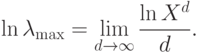 \ln\lambda_{\rm max}=\lim_{d\to\infty}\frac{\ln \Tr X^d}{d}.