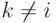 k\ne i