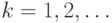 k = 1, 2, \ldots