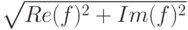 \sqrt{Re(f)^2 + Im(f)^2}