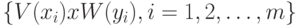 \{V(x_i) x W(y_i), i = 1,2, \dots, m\}