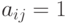 a_{ij}=1