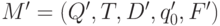 M' = (Q', T, D', q'_0, F')