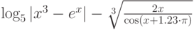 \log_5|x^3-e^x|-\sqrt[3]{\frac{2x}{\cos(x+1.23\cdot\pi)}}