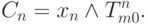 \begin{align*}
C_n = x_n \wedge T_{m0}^n.
\end{align*}
