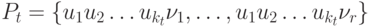 P_t=\{u_1u_2 \dots u_{k_t} \nu_1, \dots, u_1u_2 \dots u_{k_t} \nu_r\}