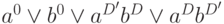 a^0\vee b^0 \vee a^{D^\prime}b^D\vee a^Db^{D^\prime}