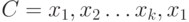 C=x_{1},x_{2}\ldots x_{k},x_{1}